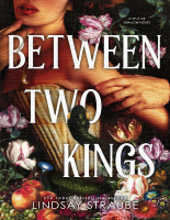 2.0 Between Two Kings - Lindsay Straube.epub